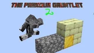 Parkour Gauntlet 2 [upl. by Fulcher]