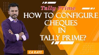 Tally Prime  How to Configure Cheques in Tally prime [upl. by Nira520]