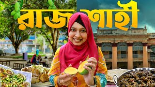 Tried all the Famous Food of Rajshahi  আম বাগান কালাই রুটি  Rajshahi Vlog [upl. by Arber]