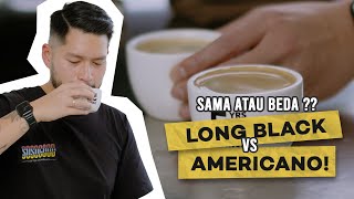 LONG BLACK VS AMERICANO Sama Atau Beda [upl. by Brendan454]