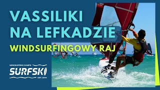 VASSILIKI Vasiliki na Lefkadzie w Grecji  obejrzyj by dowiedzieć się czemu to WINDSURFINGOWY RAJ [upl. by Asilat223]