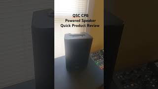 QSC CP8 Powered Speaker Quick Product Review [upl. by Fuchs267]