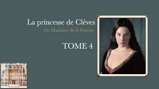 Lecture audio de la Princesse de Clèves de Madame de Lafayette tome 4 [upl. by Georgy]