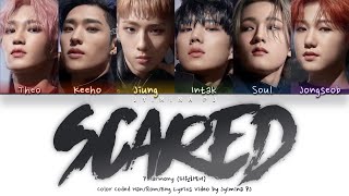 P1Harmony 핑원하모니  Scared 겁나니 Lyrics Color CodedHanRomEng [upl. by Eslek525]