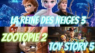 DATE DE SORTIE DE LA REINE DES NEIGES 3 ZOOTOPIE 2 ET TOY STORY 5 ECT REGARDER LA DESCRIPTION [upl. by Zirkle]