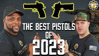 Top 5 Pistols Of 2023 [upl. by Armbruster677]