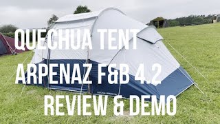 Quechua Arpenaz FampB 42 Tent Full Review Tour amp Demo  Real amp Honest Review after 2 night stay [upl. by Adnohrahs]