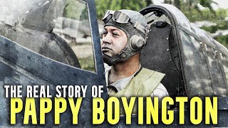 The Real Story of Corsair Legend Gregory quotPappyquot Boyington [upl. by Obeded]