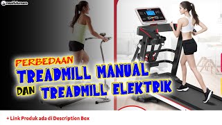 Perbedaan Treadmill Manual dan Treadmill Elektrik [upl. by Sacci576]