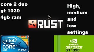 Rust running on core 2 duo e7600 got 1030 4gb ram ssd [upl. by Delcine]