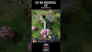 33 IS DOING IT dota2 [upl. by Aileen457]