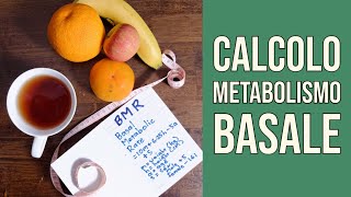 Metabolismo Basale BMR  Cosè e Come si Calcola il Metabolismo Basale [upl. by Erland]