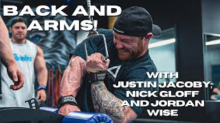 BACK DAY WITH JUSTIN JACOBY NICK GLOFF AND SPECIAL GUEST JORDAN WISE [upl. by Zachery]