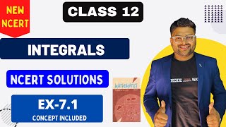 Chapter 7 Integrals  Exercise 71 I NCERT Solutions I New NCERT solution Class 12 I Class 12 Maths [upl. by Elenore]