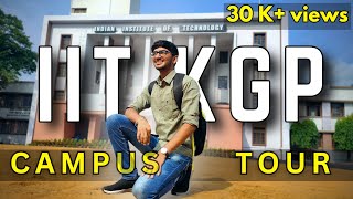 IIT Kharagpur campus tour  Watch this before coming to IIT Kgp campus [upl. by Hibbert]