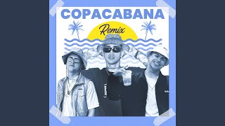 Copacabana Remix [upl. by Ty613]