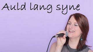 Auld lang syne scottish lyrics [upl. by Calbert232]