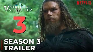 Vikings Valhalla Season 3 Release Date amp Everything We Know [upl. by Templas671]