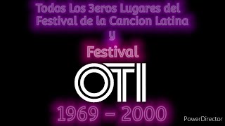 Todos Los 3eros Lugares Del Festival De La Cancion Latina y Festival OTI 1969  2000 [upl. by Vassell]