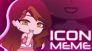 ICON  Gacha Animation Meme  A Memorys Recipe [upl. by Gerk492]