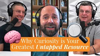 Ep154 I Deciding to Stay Curious Try Something New It’s Good for You with Dr Todd Kashdan [upl. by Winston]