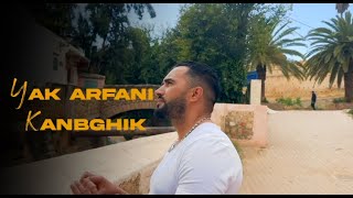 SAID MH YAK ARFANI KANBGHIK  Clip officiel [upl. by Neerol514]