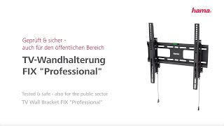 Hama TVWandhalterung FIX quotProfessionalquot für Fernseher von 165 cm 65quot bis 203 cm 80  STARR [upl. by February39]