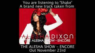 Alesha Dixon  Shake Clip [upl. by Oisor577]