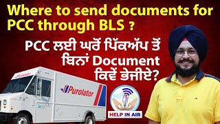 Where to send documents for PCC through BLS  Purolator Pickup Issue  PR Journey [upl. by Ornstead]