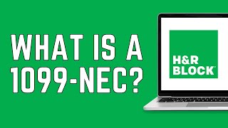 What is a 1099NEC on HampR Block  IRS 1099NEC Form Guide 2024 [upl. by Rob]