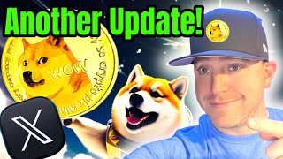 DOGECOIN  ANOTHER UPDATE ON DOGECOIN X PAYMENTS [upl. by Jourdan]