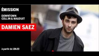 Interview de Damien Saez sur France Inter 15 Octobre 2012 [upl. by Ilsel569]