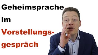 GEHEIMSPRACHE im Vorstellungsgespräch 7 verdeckte Fragen  perfekte Antworten Bewerbungsgespräch [upl. by Calia]