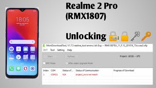 Realme 2 Pro Pattern amp Password Unlock RMX1807 Flashing Online With MsmDownload Tool [upl. by Sanderson]