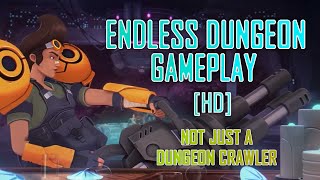 Endless Dungeon  PC Gameplay HD [upl. by Aihcela]