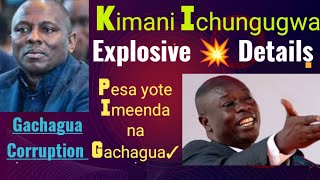 Kimani Ichungugwa Explosive Details About Gachagua Corruption  Gen Z Reorganizing Against Ruto [upl. by Cirek]