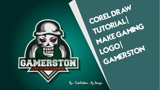 Corel Draw Tutorial  Make Gaming Logo  GamerSton Logo by takevektor [upl. by Scheld81]