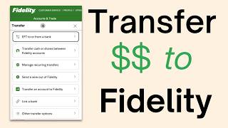 Link Your Bank to Fidelity and Set Up Recurring Transfers [upl. by Briant372]