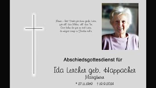 Abschiedsgottesdienst für Ida Lercher geb Happacher [upl. by Cunningham356]