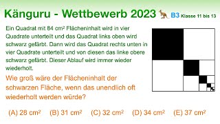 B3 🦘 Känguru 2023 🦘 Klasse11 bis 13  Wie groß ist die schwarze Fläche [upl. by Standing914]