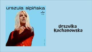 Urszula Sipińska  Urszulka Kochanowska Official Audio [upl. by Aihsyt329]