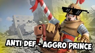 DECK CLASH ROYALE  ANTI DEF AGGRO PRINCE [upl. by Eimaral]