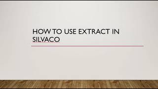 How to define EXTRACT in Silvaco ATLAS TCAD [upl. by Langsdon]