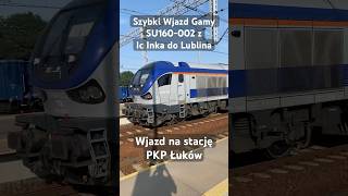 Wjazd Gamy SU160002 z Ic Inką do Lublina Głównego 😎🔥🥙  shorts viralvideo train youtube fyp [upl. by Arais132]