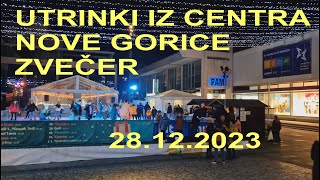 Utrinki iz centra Nove Gorice 28 12 2023 [upl. by Glory]