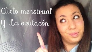 Quedarse embarazada Ciclo menstrual y la ovulacion  Menstrual cycle and ovulation [upl. by Wilde]