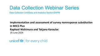 Implementation and assessment of survey nonresponse substitution in MICS Plus [upl. by Janis]