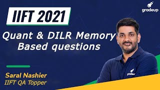 🔴IIFT 2021 Memory Based Questions  IIFT 2021 Test Detailed Discussion  Saral Nashier  Gradeup [upl. by Yesteb621]