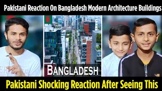 Bangladesh Modern Architecture Buildings  Drone View  Raid Vlogs Pakistani Reactions [upl. by Kalagher]