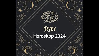 RYBY  Horoskop na 2024 rok [upl. by Sseb]